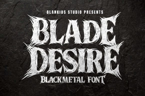 Blade Desire: The Black Metal Font for Sharp Branding