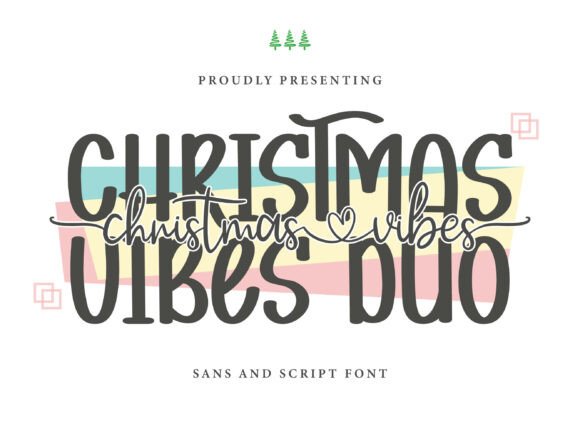 Christmas Vibes Duo: A Font Pairing for Festive Design