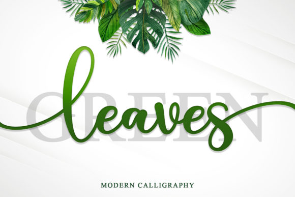 Green Leaves: The Calligraphy Font That Adds a Dance to Your Designs