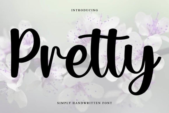 Pretty: A Script Font for Timeless Elegance