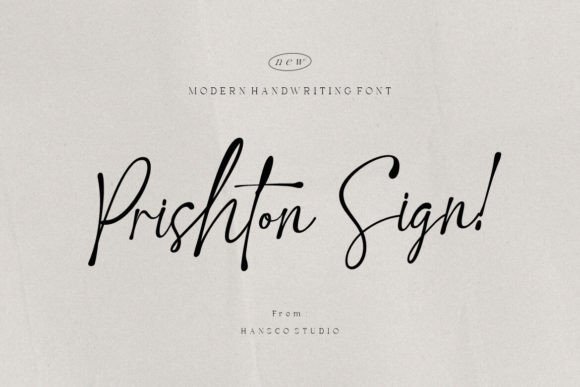 Prishton Sign: A Modern Handwriting Font for Elegant Projects