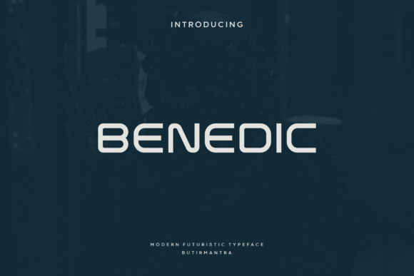 Unveiling Benedic: The Modern Typeface for Future-Forward Projects