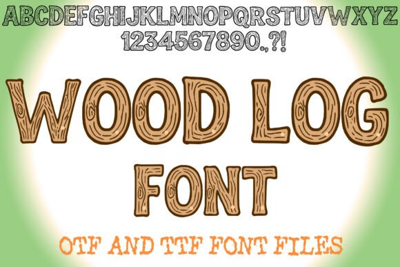 Wood Log: A Typeface with Forest-Built Character